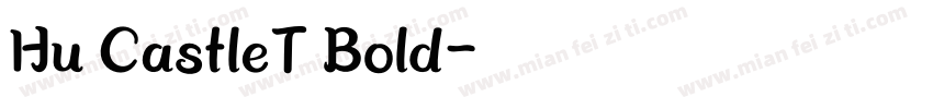Hu CastleT Bold字体转换